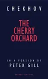 Cherry Orchard: A Comedy in Four Acts