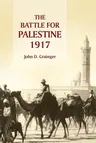 The Battle for Palestine, 1917