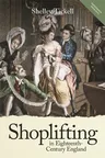 Shoplifting in Eighteenth-Century England