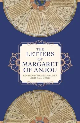 The Letters of Margaret of Anjou