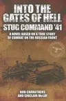 Into the Gates of Hell: Stug Command '41