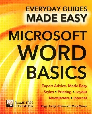 Microsoft Word Basics: Expert Advice, Made Easy