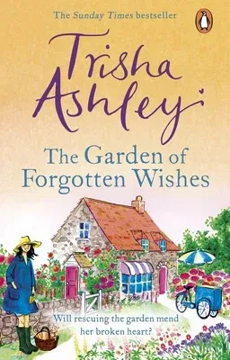 The Garden of Forgotten Wishes