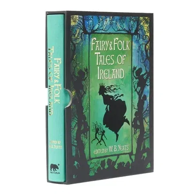 Fairy and Folk Tales of Ireland