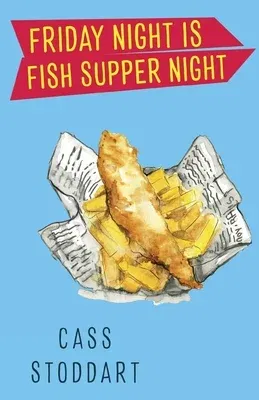 Friday Night is Fish Supper Night