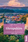 Shropshire: Local, Characterful Guides to Britain's Special Places