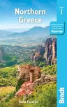 Northern Greece: Including Thessaloniki, Macedonia, Pelion, Mount Olympus, Chalkidiki, Meteora and the Sporades