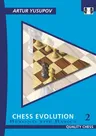 Chess Evolution 2: Beyond the Basics (Revised)