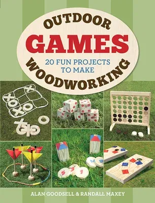 Outdoor Woodworking Games: 20 Fun Projects to Make