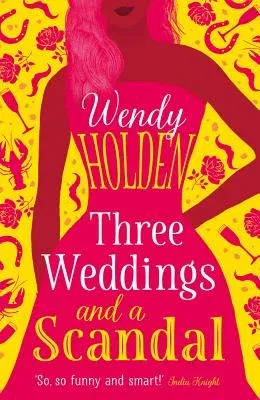 Three Weddings and a Scandal