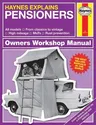 Haynes Explains Pensioners: From Classics to Vintage - Cruise Control - High Mileage - Rust Prevention