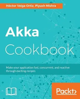 Akka Cookbook