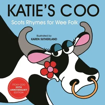 Katie's Coo: Scots Rhymes for Wee Folk