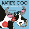 Katie's Coo: Scots Rhymes for Wee Folk