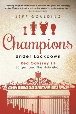 Champions Under Lockdown: Red Odyssey III: Jürgen and the Holy Grail