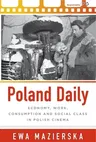 Poland Daily: Economy, Work, Consumption and Social Class in Polish Cinema