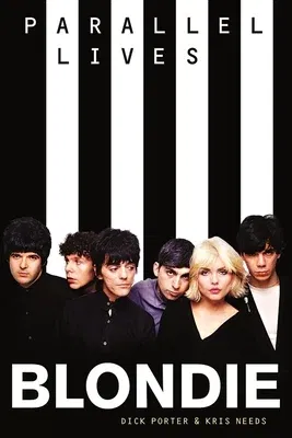 Blondie Parallel Lives