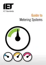 Guide to Metering Systems: Specification, Installation and Use