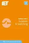 Guidance Note 2: Isolation & Switching