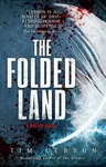 The Folded Land: A Relics Novel