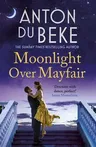 Moonlight Over Mayfair: Volume 2