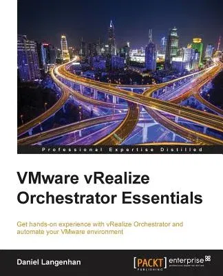 Vmware vRealize Orchestrator Essentials