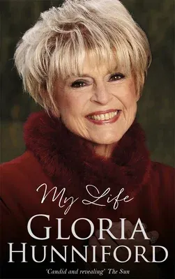 Gloria Hunniford: My Life (None)