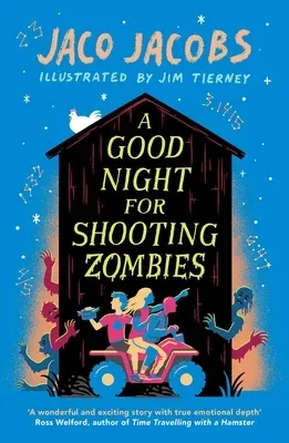 A Good Night for Shooting Zombies: With Glow-In-The-Dark Cover