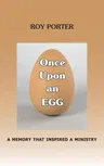 Once Upon an EGG