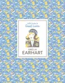 Little Guides to Great Lives: Amelia Earhart