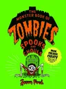 The Monster Book of Zombies, Spooks and Ghouls: (Spooky, Halloween, Activities)