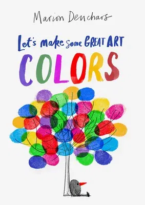 Let's Make Some Great Art: Colors