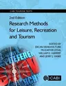 Research Methods for Leisure, Recreation and Tourism