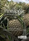 The Pineapple: Botany, Production and Uses