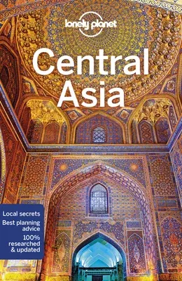 Lonely Planet Central Asia 7