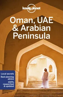 Lonely Planet Oman, Uae & Arabian Peninsula 6