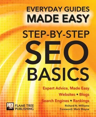 Step-By-Step Seo Basics: Expert Advice, Made Easy