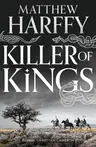 Killer of Kings: Volume 4