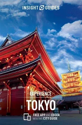 Insight Guides Experience Tokyo (Travel Guide with Free Ebook)