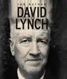 David Lynch: A Retrospective