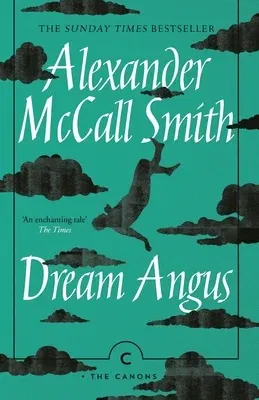 Dream Angus: The Celtic God of Dreams (Main - Canons)