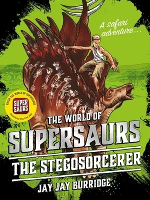 The Stegosorcerer, 2