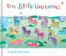 Ten Little Unicorns