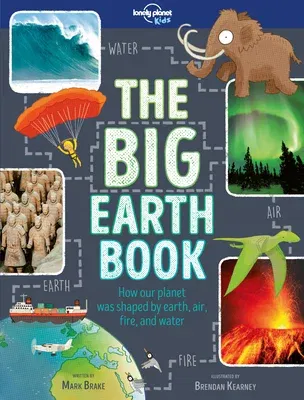 Lonely Planet Kids the Big Earth Book 1