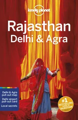 Lonely Planet Rajasthan, Delhi & Agra 6