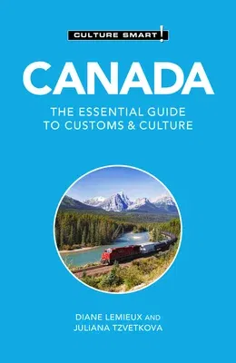 Canada - Culture Smart!: The Essential Guide to Customs & Culture