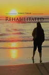 Rehabilitated