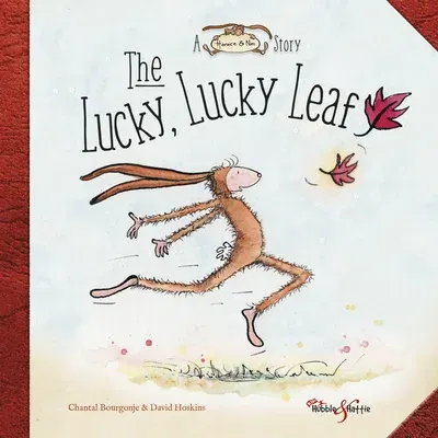 The Lucky, Lucky Leaf: A Horace and Nim Story