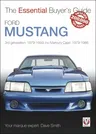 Ford Mustang: 3rd Generation: 1979-1993; Inc Mercury Capri: 1979-1986