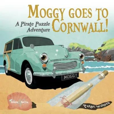 Moggy Goes to Cornwall!: A Pirate Puzzle Adventure